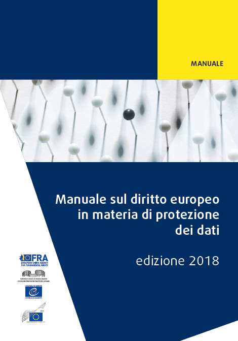 Manuale sul diritto europeo in materia di protezione dei dati